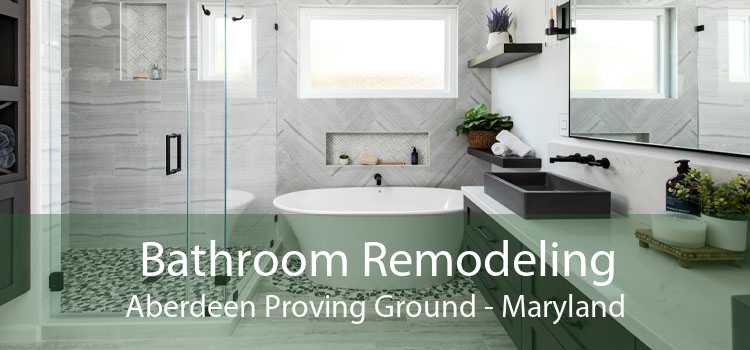 Bathroom Remodeling Aberdeen Proving Ground - Maryland