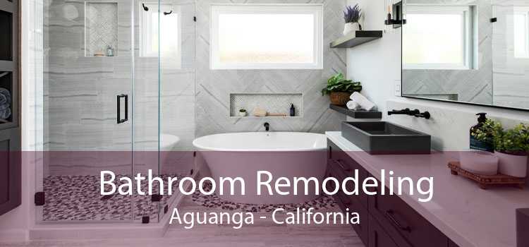 Bathroom Remodeling Aguanga - California