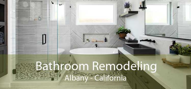 Bathroom Remodeling Albany - California