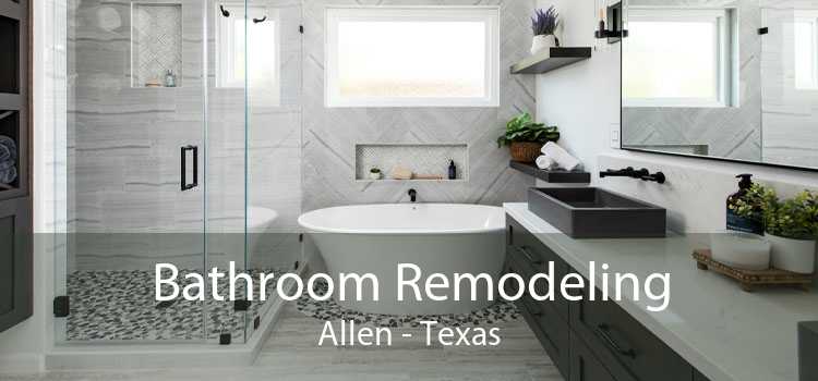Bathroom Remodeling Allen - Texas