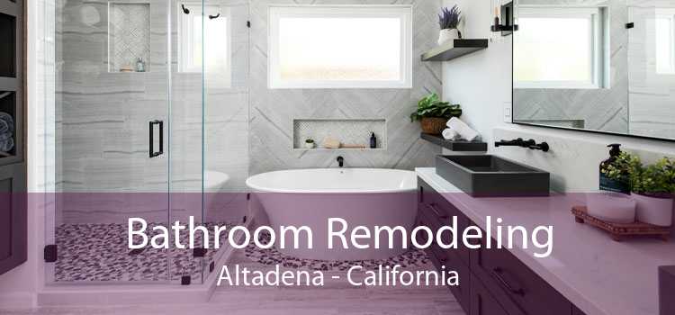 Bathroom Remodeling Altadena - California