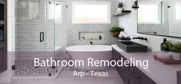 Bathroom Remodeling Arp - Texas