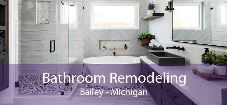 Bathroom Remodeling Bailey - Michigan