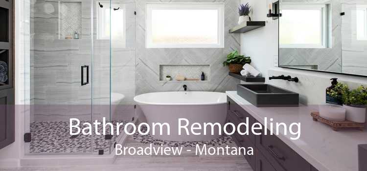 Bathroom Remodeling Broadview - Montana