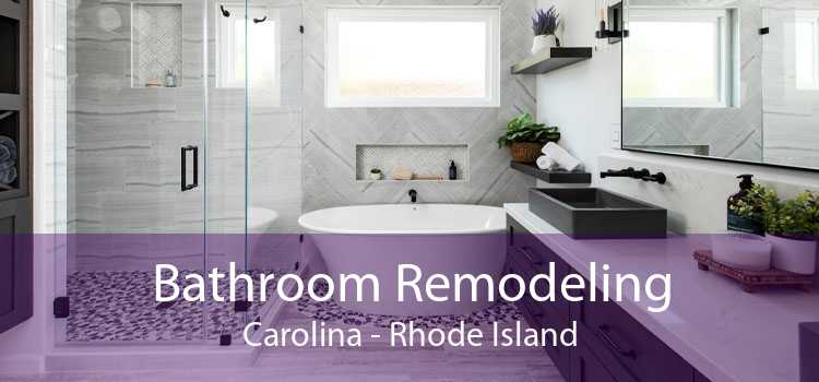 Bathroom Remodeling Carolina - Rhode Island