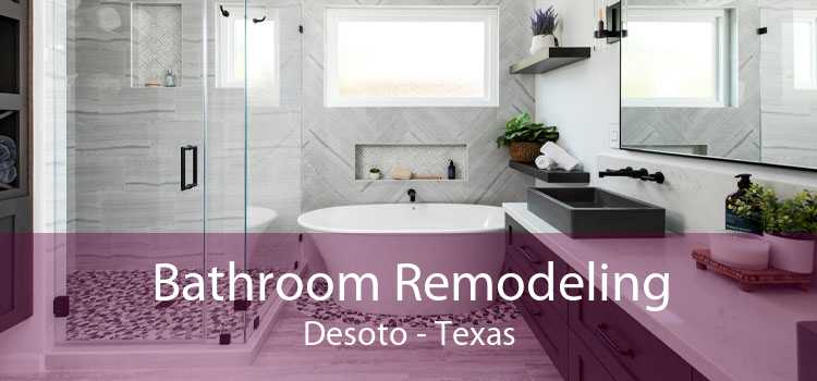 Bathroom Remodeling Desoto - Texas