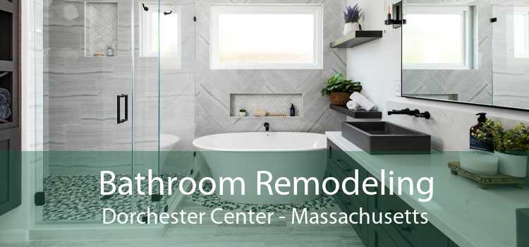 Bathroom Remodeling Dorchester Center - Massachusetts