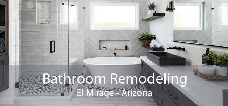 Bathroom Remodeling El Mirage - Arizona