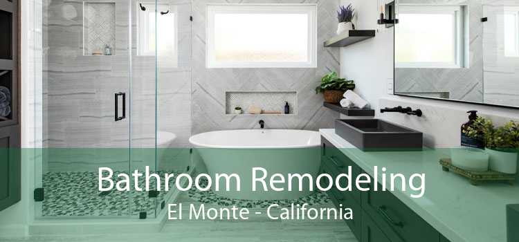 Bathroom Remodeling El Monte - California