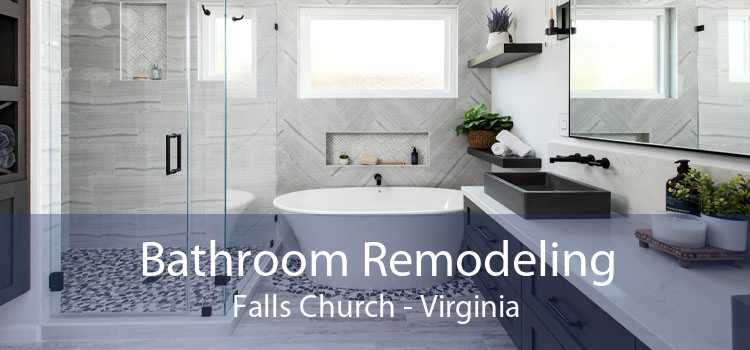Bathroom Remodeling Falls Church - Virginia