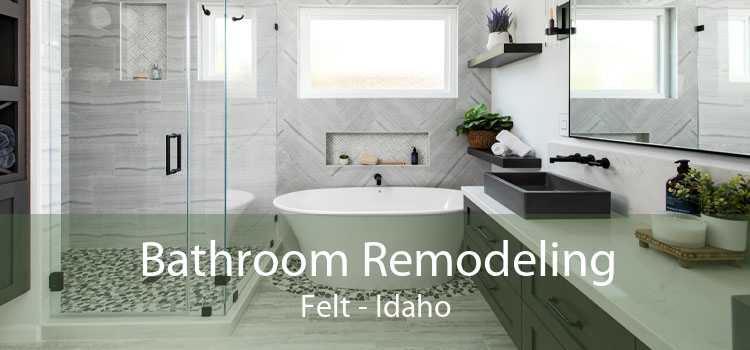 Bathroom Remodeling Felt - Idaho