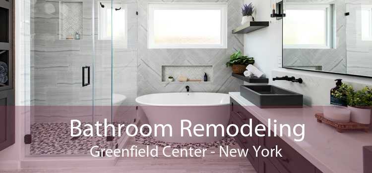 Bathroom Remodeling Greenfield Center - New York