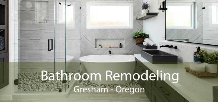 Bathroom Remodeling Gresham - Oregon