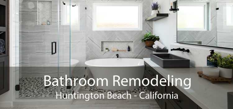 Bathroom Remodeling Huntington Beach - California