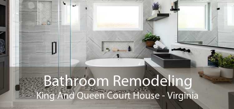 Bathroom Remodeling King And Queen Court House - Virginia