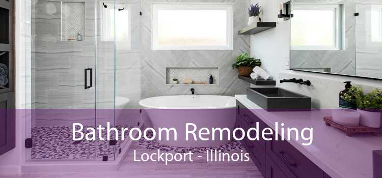Bathroom Remodeling Lockport - Illinois