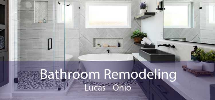 Bathroom Remodeling Lucas - Ohio