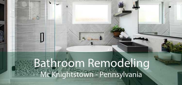 Bathroom Remodeling Mc Knightstown - Pennsylvania