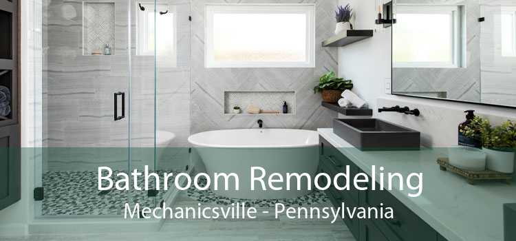 Bathroom Remodeling Mechanicsville - Pennsylvania