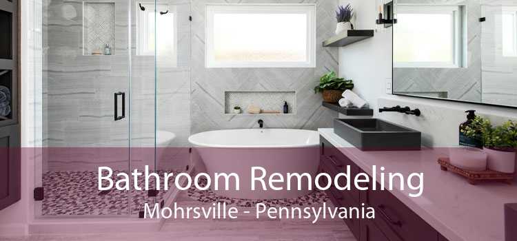 Bathroom Remodeling Mohrsville - Pennsylvania
