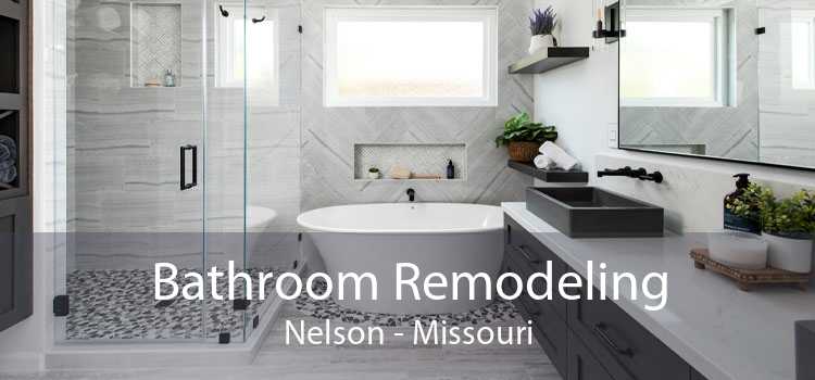 Bathroom Remodeling Nelson - Missouri