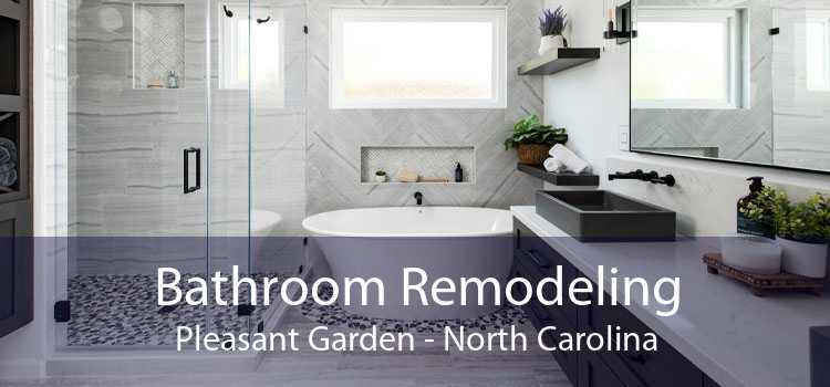 Bathroom Remodeling Pleasant Garden - North Carolina