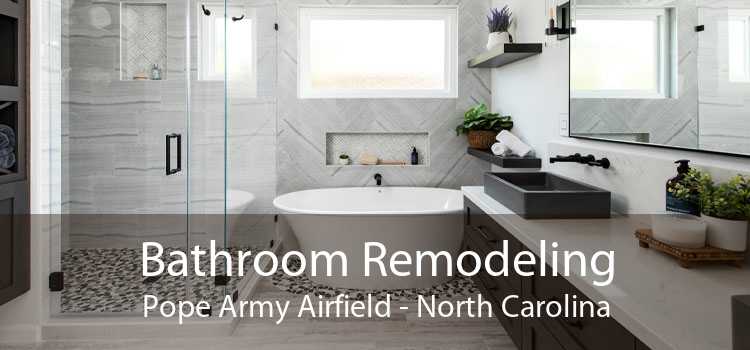 Bathroom Remodeling Pope Army Airfield - North Carolina