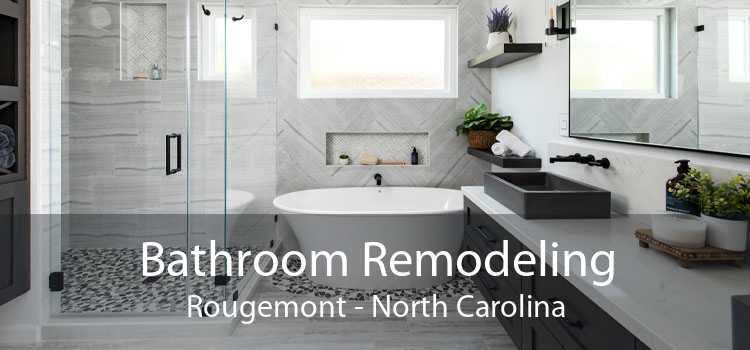 Bathroom Remodeling Rougemont - North Carolina
