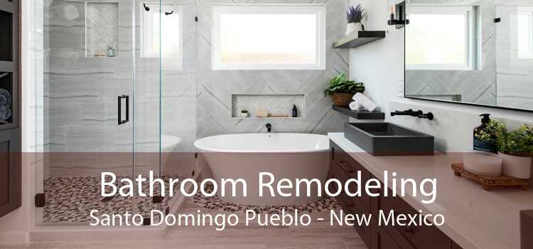 Bathroom Remodeling Santo Domingo Pueblo - New Mexico