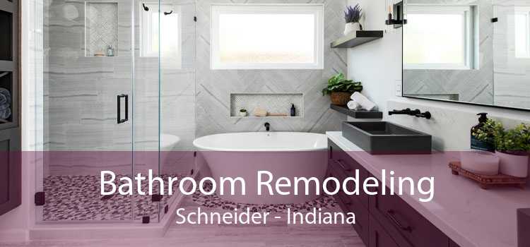 Bathroom Remodeling Schneider - Indiana