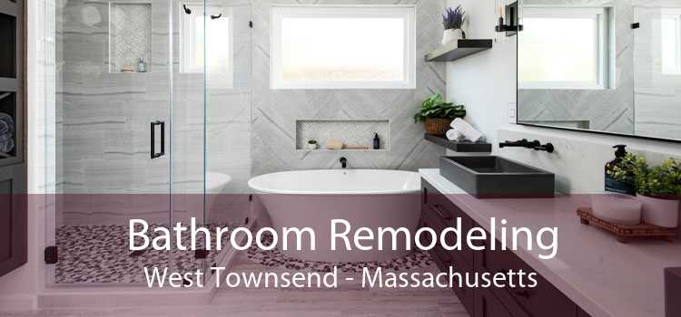 Bathroom Remodeling West Townsend - Massachusetts