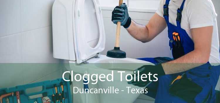 Clogged Toilets Duncanville - Texas