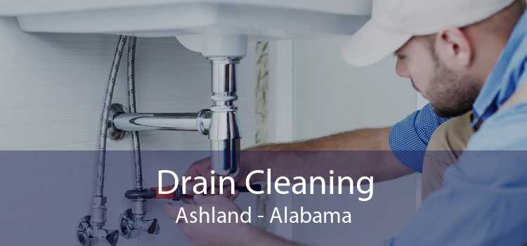 Drain Cleaning Ashland - Alabama