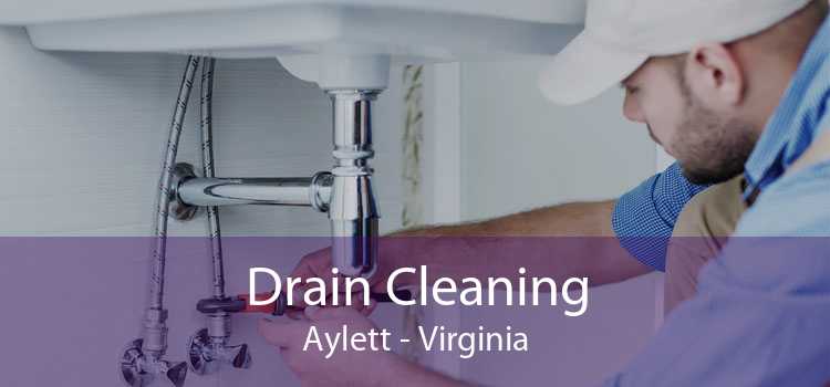 Drain Cleaning Aylett - Virginia