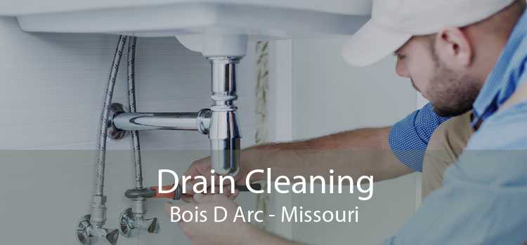 Drain Cleaning Bois D Arc - Missouri
