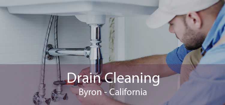 Drain Cleaning Byron - California