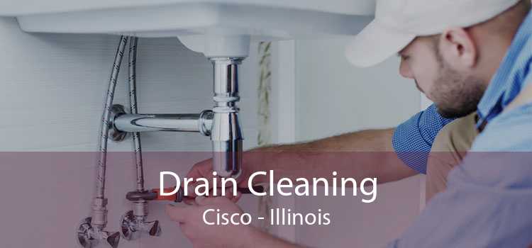 Drain Cleaning Cisco - Illinois