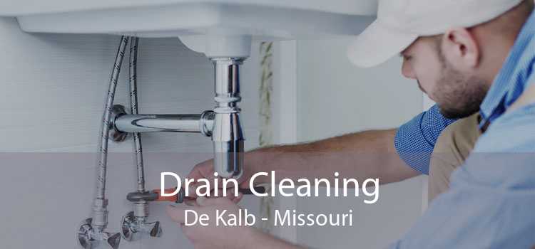 Drain Cleaning De Kalb - Missouri