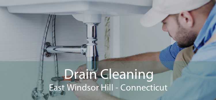 Drain Cleaning East Windsor Hill - Connecticut