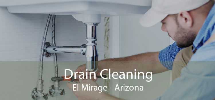 Drain Cleaning El Mirage - Arizona