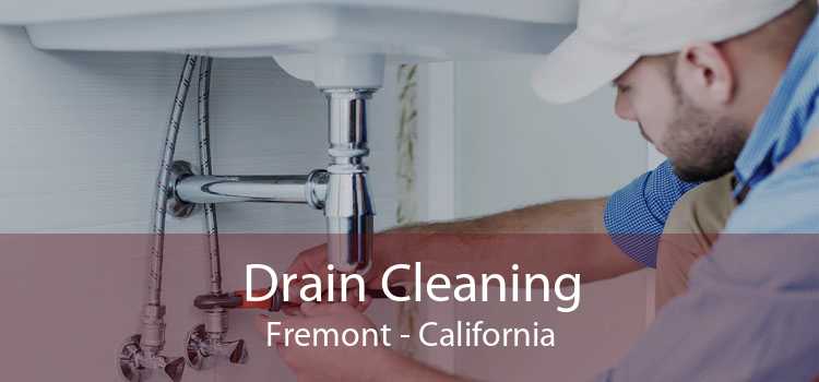 Drain Cleaning Fremont - California