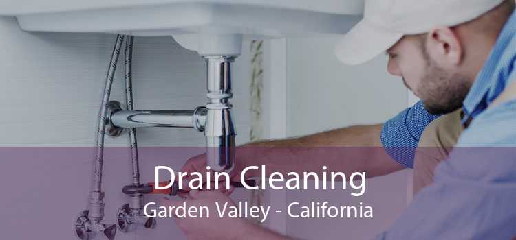 Drain Cleaning Garden Valley - California