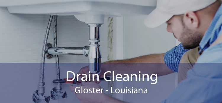Drain Cleaning Gloster - Louisiana