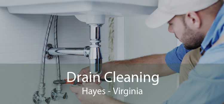 Drain Cleaning Hayes - Virginia