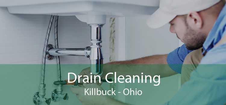 Drain Cleaning Killbuck - Ohio