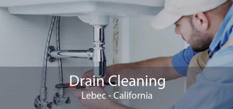Drain Cleaning Lebec - California