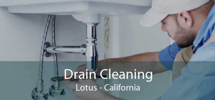 Drain Cleaning Lotus - California