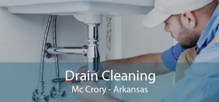 Drain Cleaning Mc Crory - Arkansas