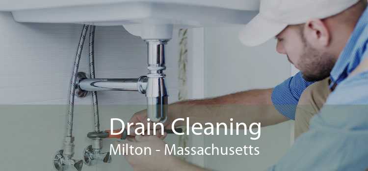 Drain Cleaning Milton - Massachusetts