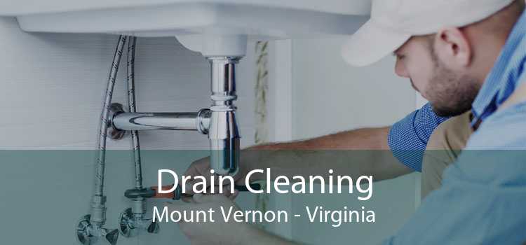 Drain Cleaning Mount Vernon - Virginia